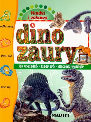 Nauka I Zabawa Dinozaury (twarda) [KSIĄŻKA]