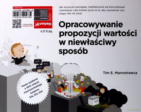 Tworzenie najlepszych ofert. Produkty i usługi, na których zależy klientom - Alexander Osterwalder, Yves Pigneur, Gregory Bernarda [KSIĄŻKA]