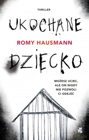 Ukochane dziecko - Romy Hausmann [KSIĄŻKA]
