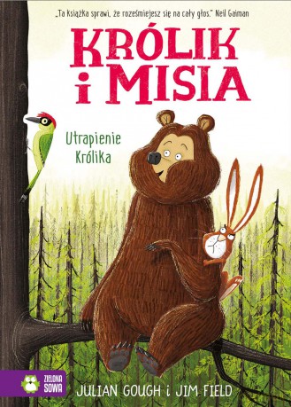 Utrapienie Królika. Królik i Misia - Julian Gough [KSIĄŻKA]