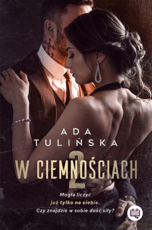 W ciemnościach 2 - Ada Tulińska [KSIĄŻKA]