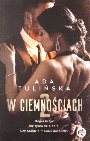 W ciemnościach 2 - Ada Tulińska [KSIĄŻKA]