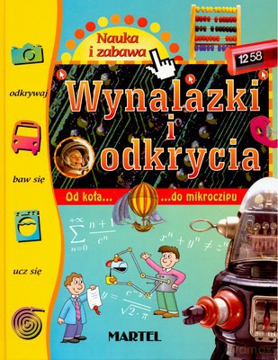 Nauka I Zabawa Wynalazki I Odkrycia (twarda) [KSIĄŻKA]