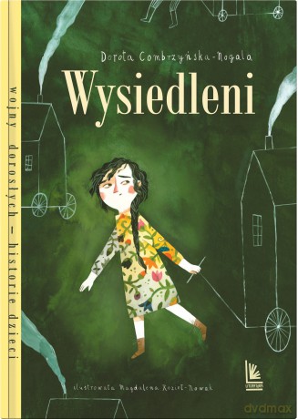 Wysiedleni - Dorota Combrzyńska-Nogala [KSIĄŻKA]