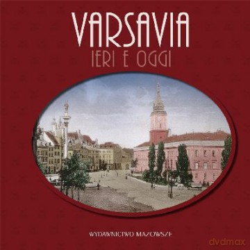 Warszawa Dawniej I Teraz Wer. Włos (twarda) - Robert Marcinkowski [KSIĄŻKA]