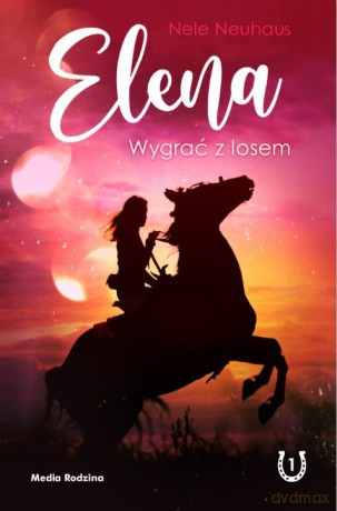 Elena. Wygrać z losem - Neuhaus Nele [KSIĄŻKA]