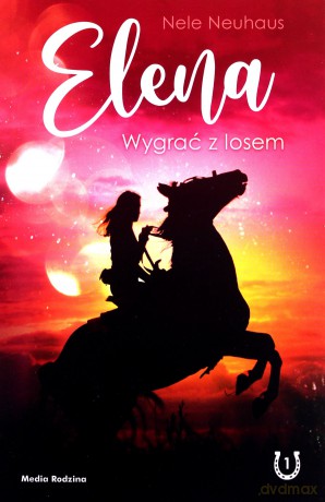 Elena. Wygrać z losem - Neuhaus Nele [KSIĄŻKA]