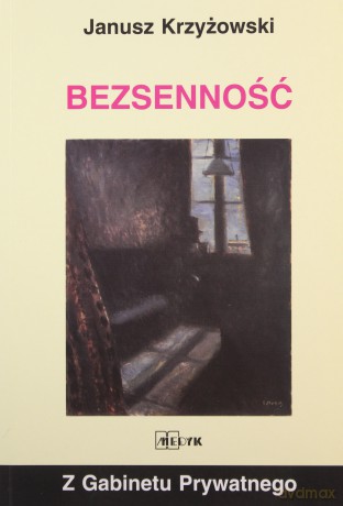 Bezsenność - Janusz Krzyżowski [KSIĄŻKA]