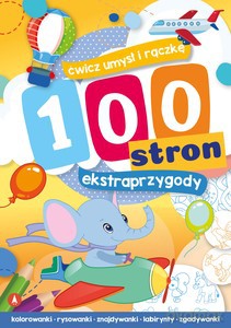 100 stron ekstraprzygody [KSIĄŻKA]