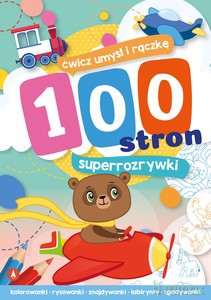 100 stron superrozrywki [KSIĄŻKA]