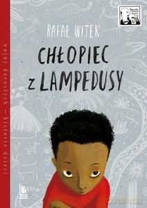 Chłopiec z Lampedusy - Rafał Witek [KSIĄŻKA]