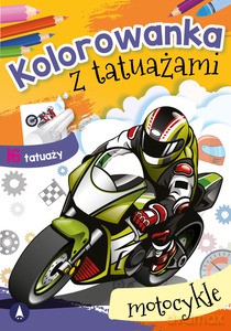 Kolorowanka z tatuażami. Motocykle [KSIĄŻKA]