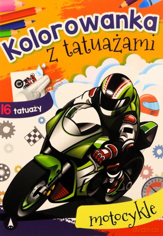 Kolorowanka z tatuażami. Motocykle [KSIĄŻKA]