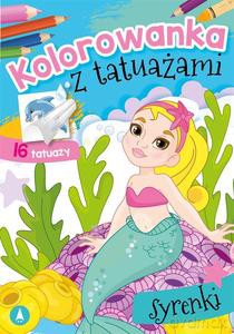 Kolorowanka z tatuażami. Syrenki [KSIĄŻKA]