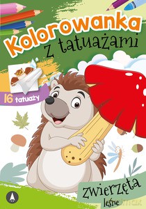 Kolorowanka z tatuażami. Zwierzęta leśne [KSIĄŻKA]