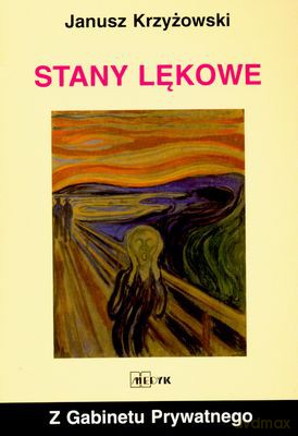Stany Lękowe - Janusz Krzyżowski [KSIĄŻKA]