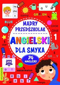 Mądry przedszkolak. Angielski dla smyka [KSIĄŻKA]