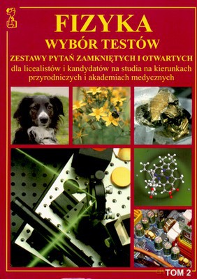 Fizyka Wybór Testów Tom 2 [KSIĄŻKA]
