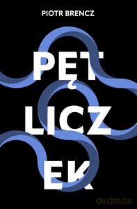 Pętliczek - Piotr Brencz [KSIĄŻKA]