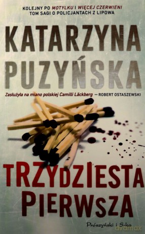 Trzydziesta pierwsza - Katarzyna Puzyńska [KSIĄŻKA]