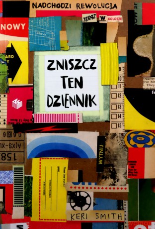 Zniszcz ten dziennik. Nowy - Keri Smith [KSIĄŻKA]