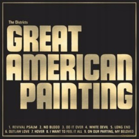 The Districts: Great American Painting (digipack) [CD]