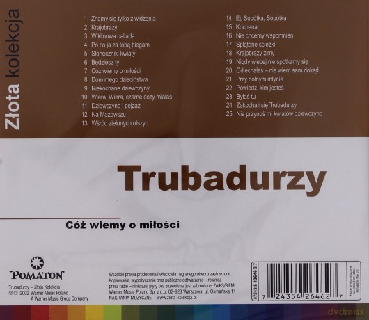 Trubadurzy - Złota Kolekcja - Cóż wiemy o miłości [CD]