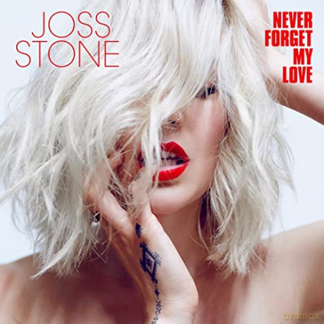 Joss Stone: Never Forget My Love [CD]