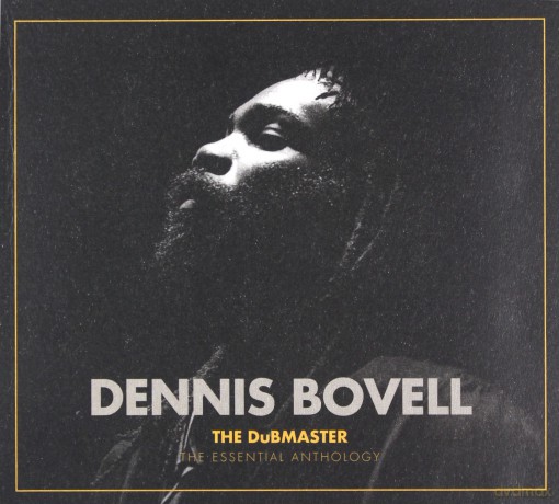 Dennis Bovell: The Dubmaster: The Essential Anthology [2CD]