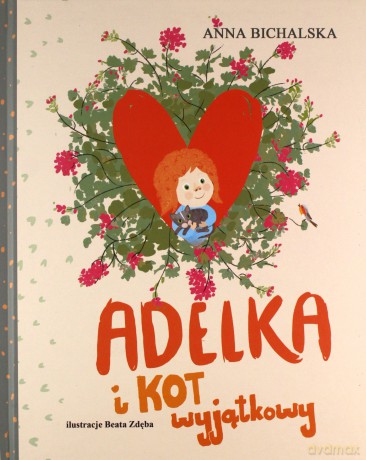 Adelka i kot wyjątkowy - Anna Bichalska [KSIĄŻKA]