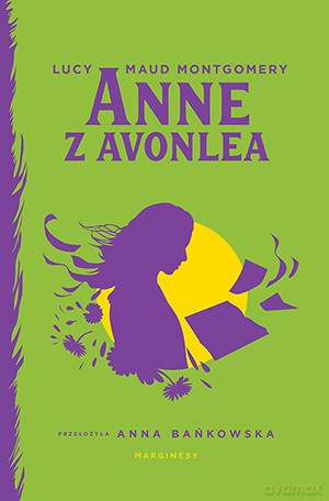 Anne z Avonlea - Lucy Maud Montgomery [KSIĄŻKA]