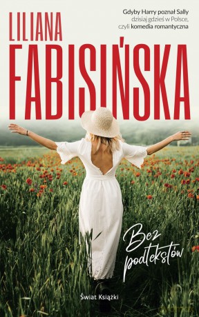 Bez podtekstów - Liliana Fabisińska [KSIĄŻKA]