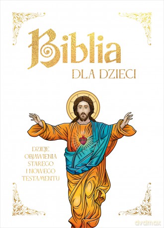 Biblia dla dzieci - Opracowanie zbiorowe [KSIĄŻKA]