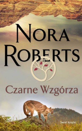 Czarne Wzgórza - Nora Roberts [KSIĄŻKA]