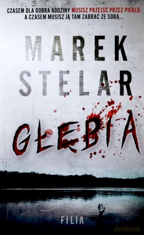 Głębia (pocket) - Marek Stelar [KSIĄŻKA]