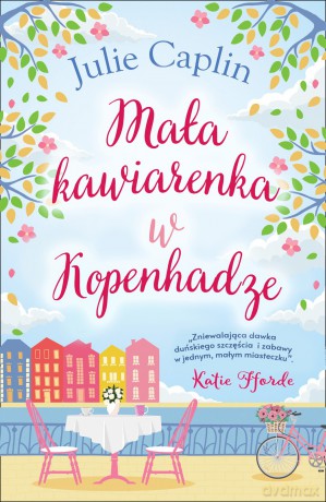 Mała kawiarenka w Kopenhadze - Julie Caplin [KSIĄŻKA]