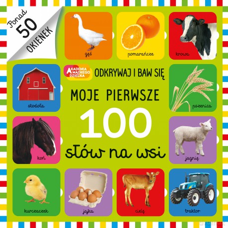 Moje pierwsze 100 słów na wsi - Opracowanie zbiorowe [KSIĄŻKA]