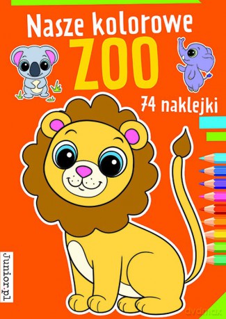 Nasze kolorowe zoo - Opracowanie zbiorowe [KSIĄŻKA]