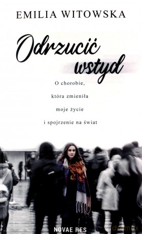 Odrzucić wstyd - Emilia Witowska [KSIĄŻKA]