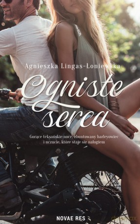 Ogniste serca - Agnieszka Lingas-Łoniewska [KSIĄŻKA]