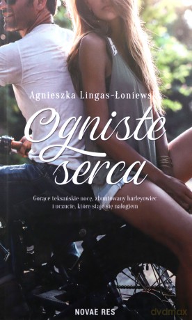Ogniste serca - Agnieszka Lingas-Łoniewska [KSIĄŻKA]