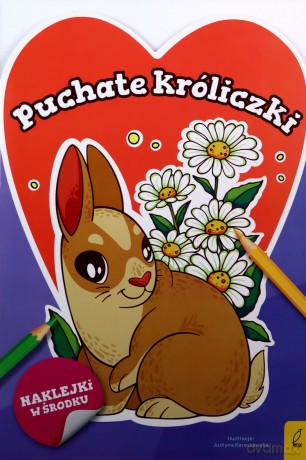 Puchate króliczki. Słodkie zwierzaki - Opracowanie zbiorowe [KSIĄŻKA]