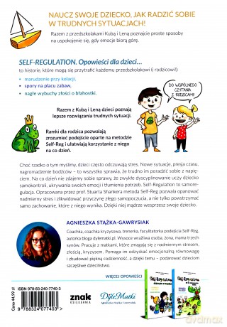 Self-regulation. Opowieści dla dzieci o tym, jak działać, gdy emocje biorą górę - Agnieszka Stążka-Gawrysiak [KSIĄŻKA]