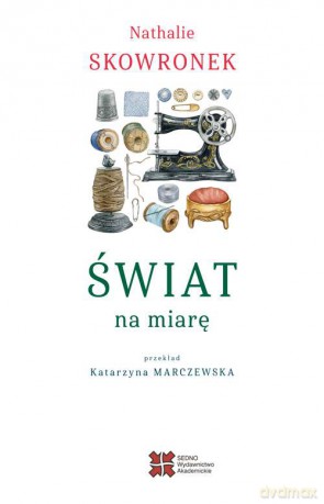 Świat na miarę - Nathalie Skowronek [KSIĄŻKA]