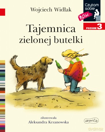 Tajemnica zielonej butelki. Czytam sobie. Poziom 3 - Wojciech Widłak [KSIĄŻKA]