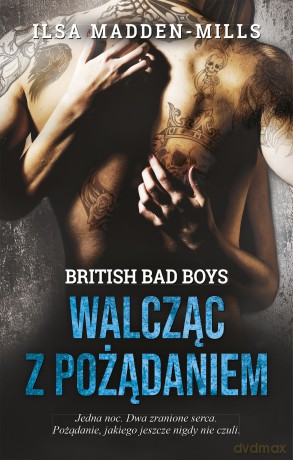 Walcząc z pożądaniem - Ilsy Madden-Mills [KSIĄŻKA]