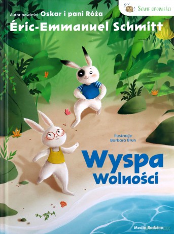Wyspa wolności - Eric Emmanuel Schmitt [KSIĄŻKA]