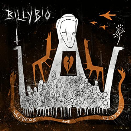 Billybio: Leaders And Liars (digipack) [CD]