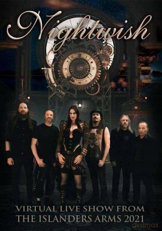 Nightwish: Virtual Live Show From The Islanders Arms 2021 [DVD]