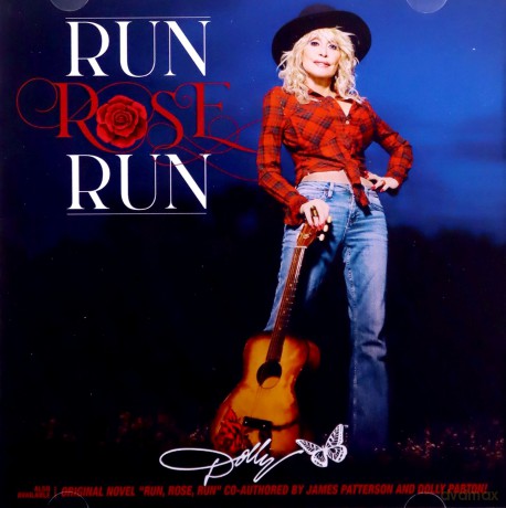 Dolly Parton: Run Rose Run [CD]
